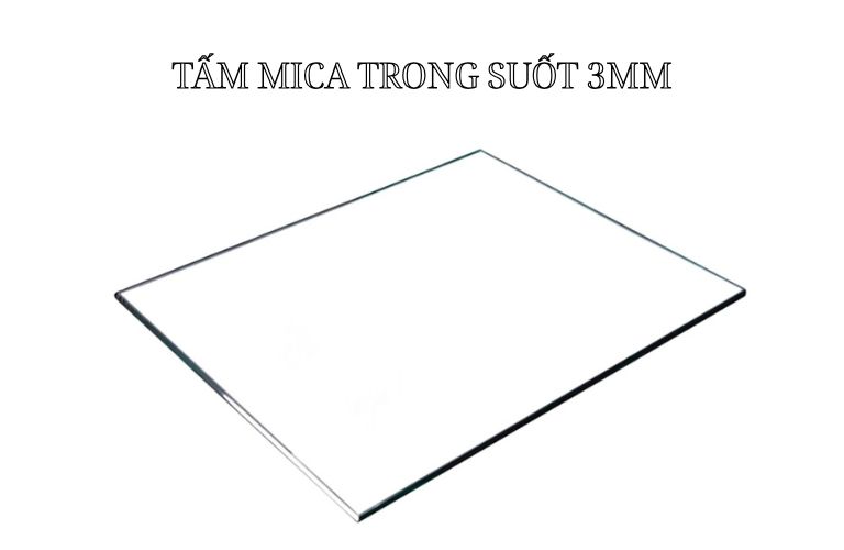 Tấm Mica trong 3mm