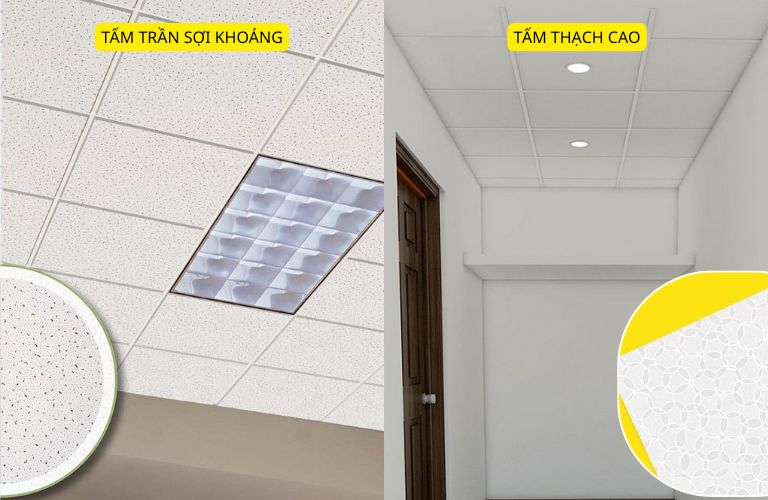 Tấm trần sợi khoáng và tấm thạch cao